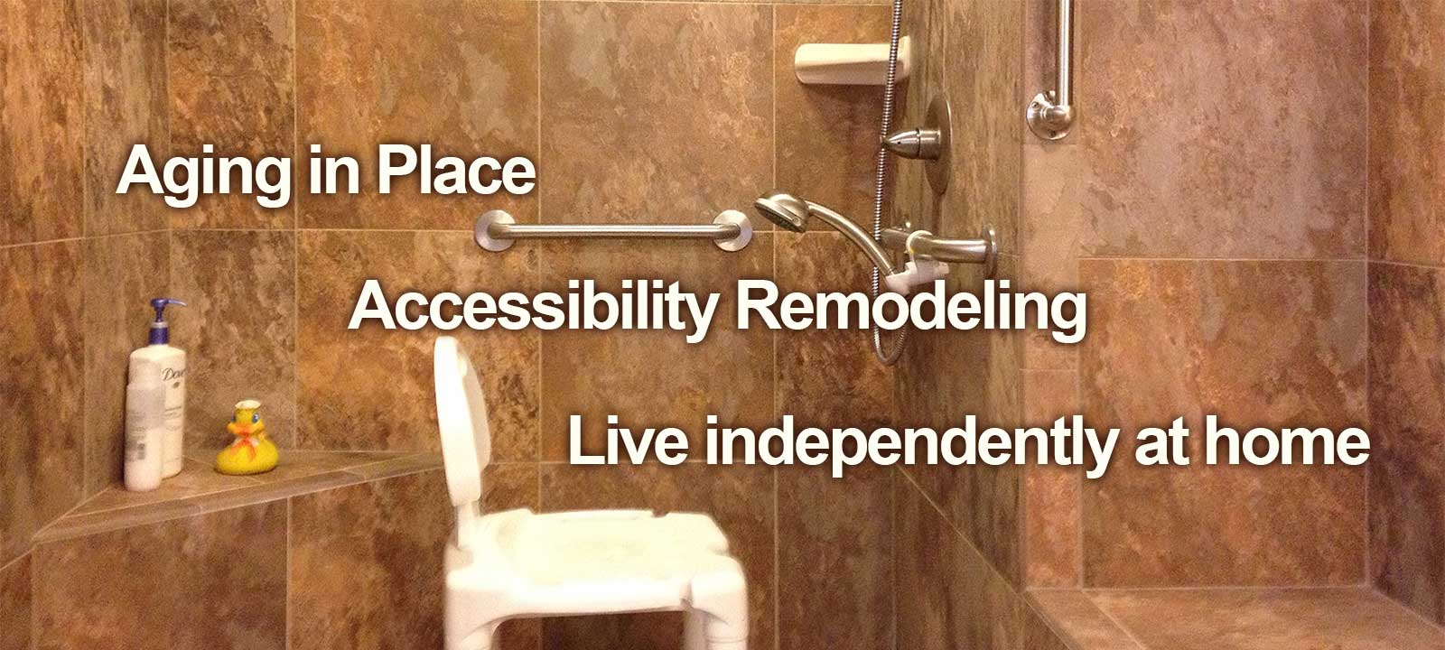 Live independently at home with aging in place accessibility remodeling